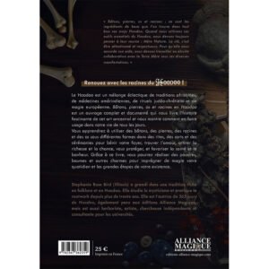 Bâtons, pierres, os et racines en Hoodoo – Conseils, recettes et méthodes pour s’exercer à l’art du Rootwork