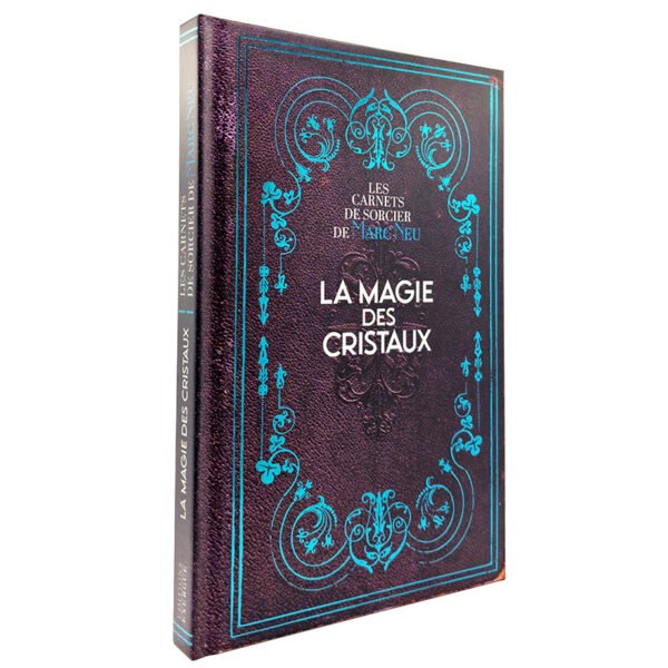 La Magie des Cristaux