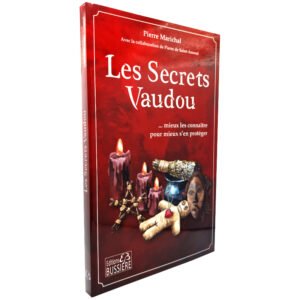 Les secrets vaudou… mieux les connaître pour mieux s’en protéger