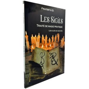 Les Sigils – Traité de magie pratique – Les clés du succès