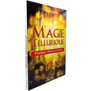 Magie Tellurique – Pratique, rituels et secrets