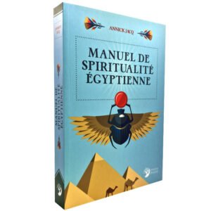 Manuel de spiritualité égyptienne
