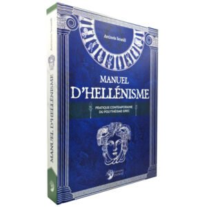 Manuel d’Hellénisme – Pratique contemporaine du polythéisme grec