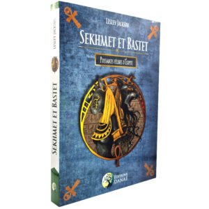 Sekhmet et Bastet – Puissances félines d’Egypte