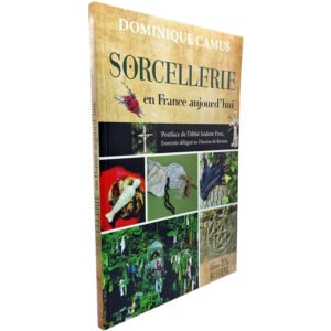 La sorcellerie en France aujourd’hui