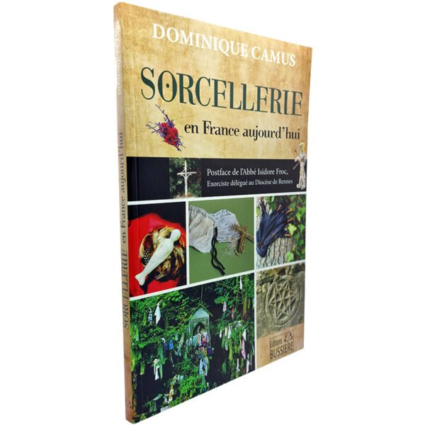 La sorcellerie en France aujourd'hui