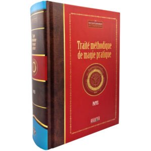 Traité méthodique de magie pratique