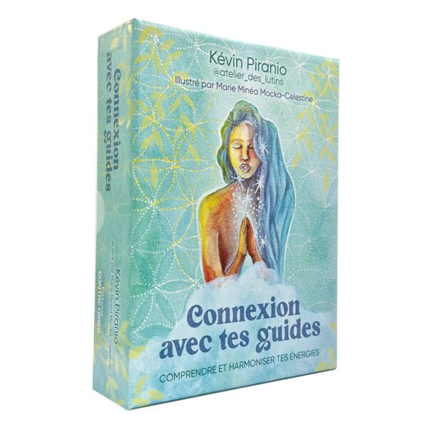 L'Oracle connexion avec tes guides - Comprendre et harmoniser tes énergies