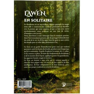 L’Awen en solitaire – Avancer seul sur le sentier des Druides