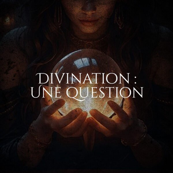 Rituel d'une question de divination
