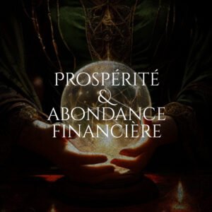 Rituel de Prospérité et abondance financière