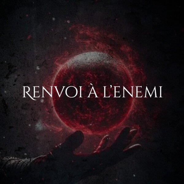 rituel de sorcellerie de renvoi à l'enemi