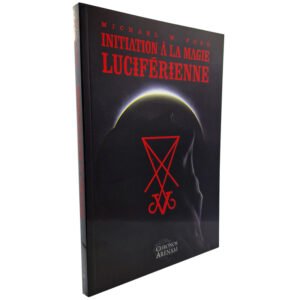 Initiation à la magie luciférienne