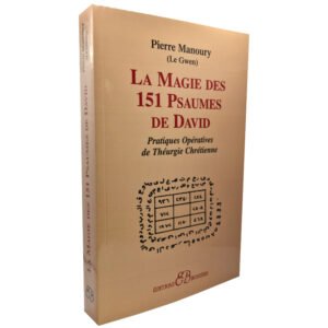 La Magie des 151 Psaumes de David