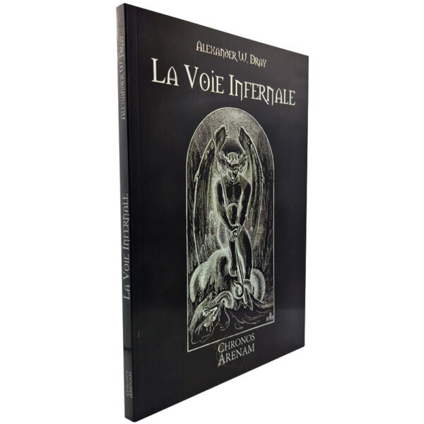 La voie infernale